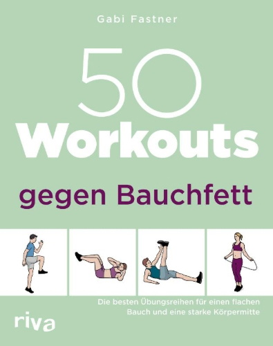 Buchcover und Innenansicht für das Buch: 50 Workouts gegen Bauchfett