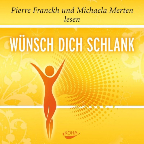 Buchcover und Innenansicht für das Buch: Wünsch dich schlank - Hörbuch