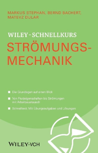 Buchcover und Innenansicht für das Buch: Wiley-Schnellkurs Strömungsmechanik