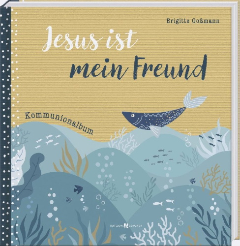 Buchcover und Innenansicht für das Buch: Jesus ist mein Freund