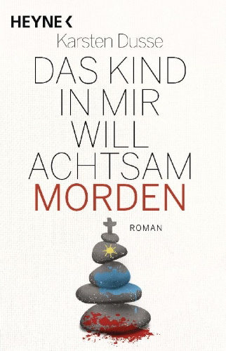Buchcover und Innenansicht für das Buch: Das Kind in mir will achtsam morden