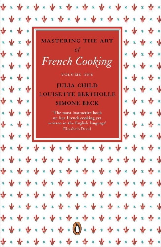 Buchcover und Innenansicht für das Buch: Mastering the Art of French Cooking: Volume1