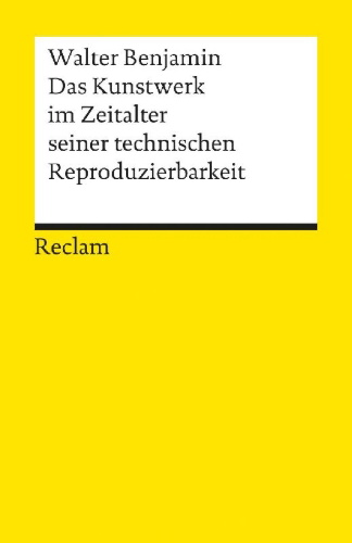 Buchcover und Innenansicht für das Buch: Das Kunstwerk im Zeitalter seiner technischen Reproduzierbarkeit