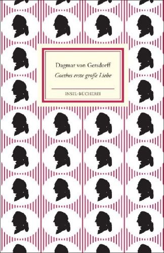 Buchcover und Innenansicht für das Buch: Goethes erste große Liebe Lili Schönemann