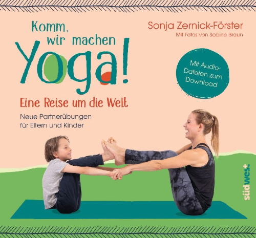 Buchcover und Innenansicht für das Buch: Komm, wir machen Yoga! Eine Reise um die Welt