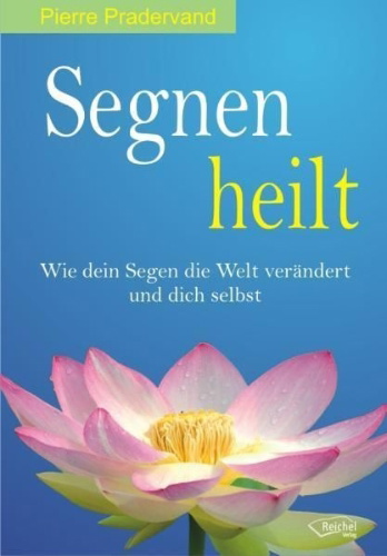 Buchcover und Innenansicht für das Buch: Segnen heilt