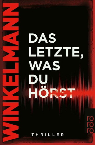 Buchcover und Innenansicht für das Buch: Das Letzte, was du hörst