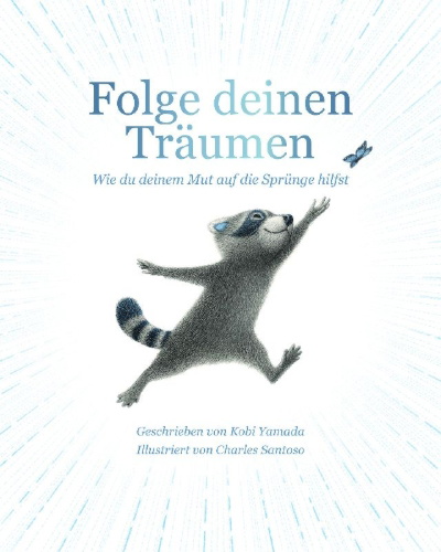 Buchcover und Innenansicht für das Buch: Folge deinen Träumen