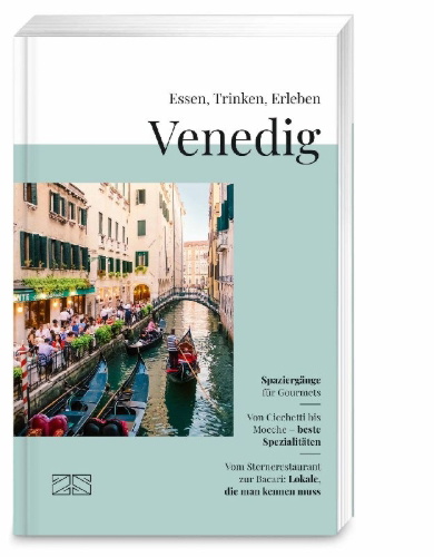 Buchcover und Innenansicht für das Buch: Essen, Trinken, Erleben - Venedig