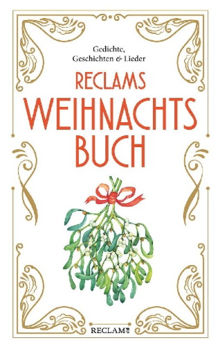 Buchcover und Innenansicht für das Buch: Reclams Weihnachtsbuch