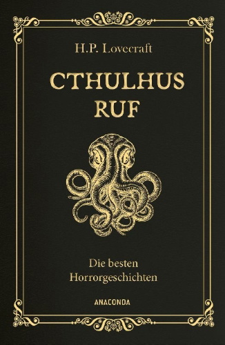 Buchcover und Innenansicht für das Buch: Cthulhus Ruf. Die besten Horrorgeschichten