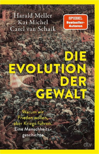 Buchcover und Innenansicht für das Buch: Die Evolution der Gewalt
