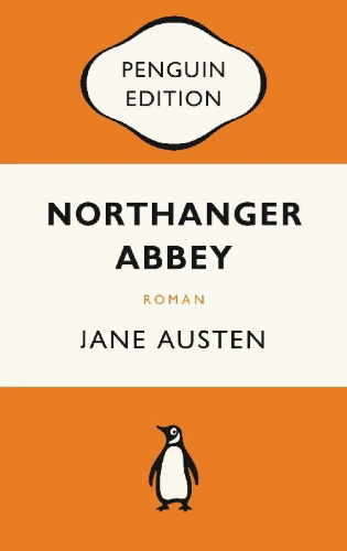 Buchcover und Innenansicht für das Buch: Northanger Abbey