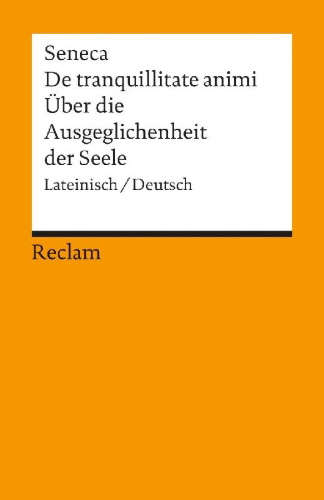 Buchcover und Innenansicht für das Buch: Über die Ausgeglichenheit der Seele / De tranquillitate animi