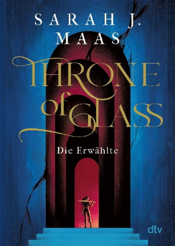 Buchcover und Innenansicht für das Buch: Throne of Glass