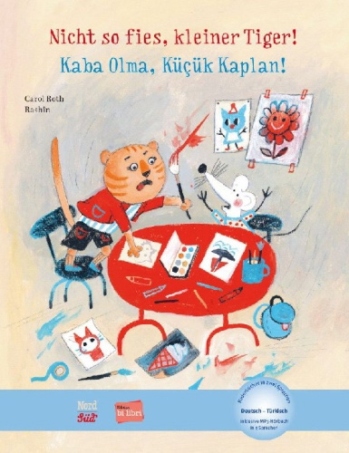 Buchcover und Innenansicht für das Buch: Nicht so fies, kleiner Tiger! (Deutsch-Türkisch)