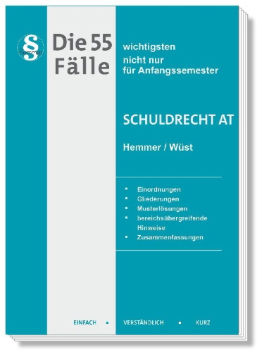Buchcover und Innenansicht für das Buch: Die 55 wichtigsten Fälle Schuldrecht AT