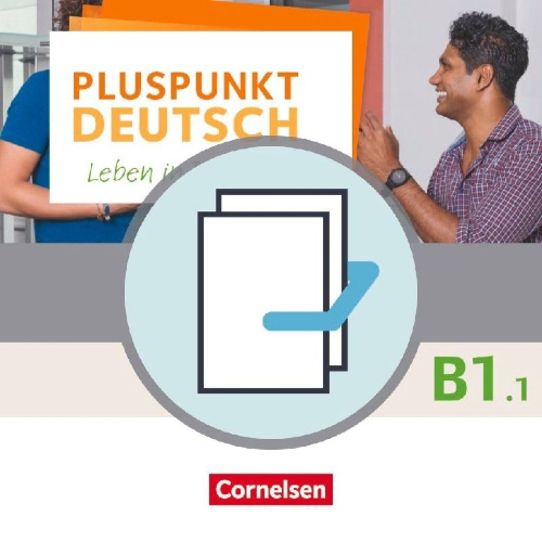 Buchcover und Innenansicht für das Buch: Pluspunkt Deutsch B1: Teilband 1 - Allgemeine Ausgabe - Arbeitsbuch und Kursbuch