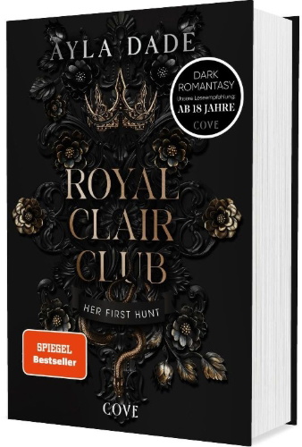 Buchcover und Innenansicht für das Buch: Royal Clair Club 1: Her First Hunt