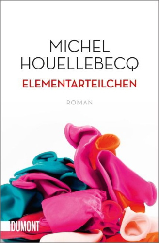 Buchcover und Innenansicht für das Buch: Les particules élémentaires