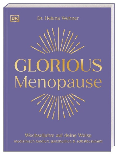 Buchcover und Innenansicht für das Buch: Glorious Menopause