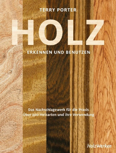 Buchcover und Innenansicht für das Buch: Wood Identifikation & Use