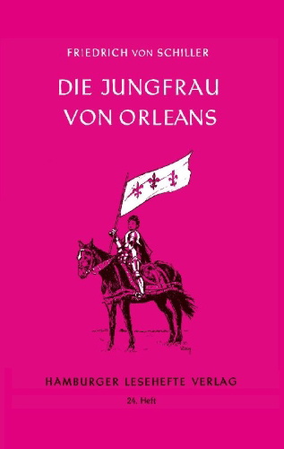 Buchcover und Innenansicht für das Buch: Die Jungfrau von Orleans