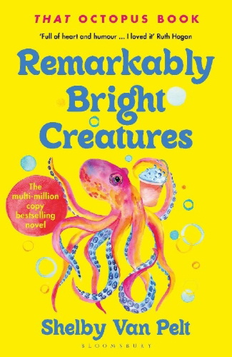Buchcover und Innenansicht für das Buch: Remarkably Bright Creatures
