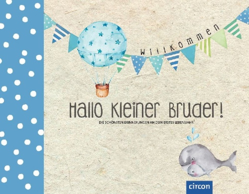 Buchcover und Innenansicht für das Buch: Hallo kleiner Bruder!