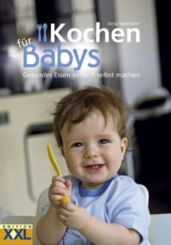 Buchcover und Innenansicht für das Buch: Kochen für Babys
