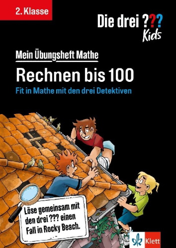 Buchcover und Innenansicht für das Buch: Die drei ??? Kids: Mein Übungsheft Mathe 2. Klasse - Rechnen bis 100