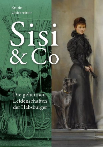 Buchcover und Innenansicht für das Buch: Sisi & Co.
