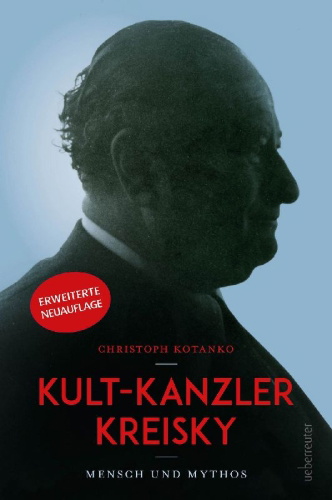 Buchcover und Innenansicht für das Buch: Kult-Kanzler Kreisky