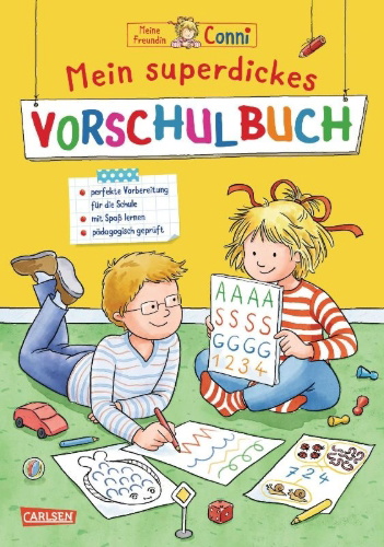 Buchcover und Innenansicht für das Buch: Conni Gelbe Reihe: Mein superdickes Vorschulbuch