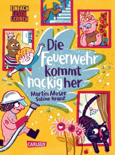 Buchcover und Innenansicht für das Buch: Die Feuerwehr kommt nackig her