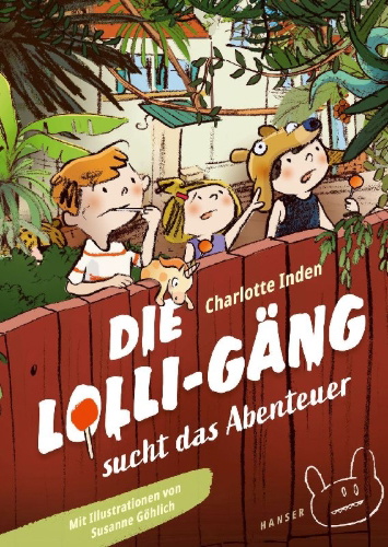 Buchcover und Innenansicht für das Buch: Die Lolli-Gäng sucht das Abenteuer