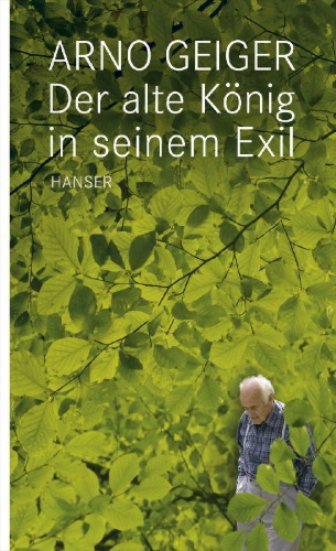 Buchcover und Innenansicht für das Buch: Der alte König in seinem Exil