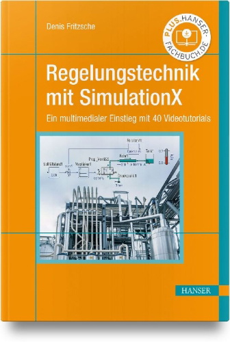 Buchcover und Innenansicht für das Buch: Regelungstechnik mit SimulationX