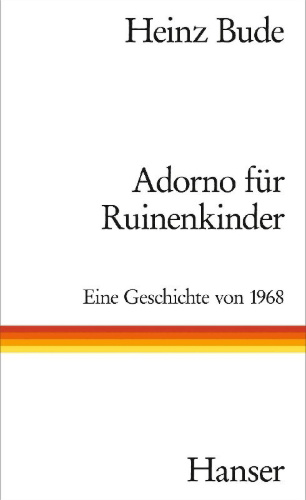 Buchcover und Innenansicht für das Buch: Adorno für Ruinenkinder