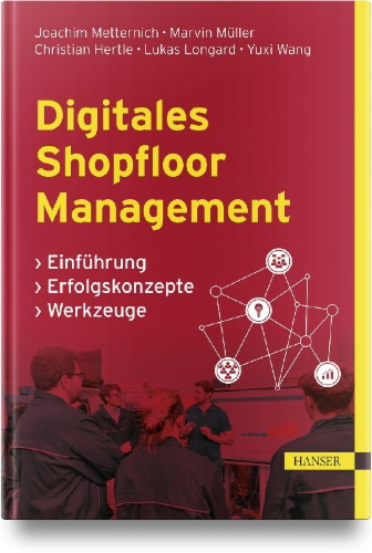 Buchcover und Innenansicht für das Buch: Digitales Shopfloor Management