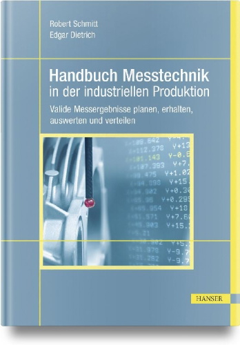 Buchcover und Innenansicht für das Buch: Handbuch Messtechnik in der industriellen Produktion