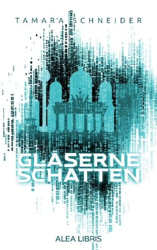 Buchcover und Innenansicht für das Buch: Gläserne Schatten