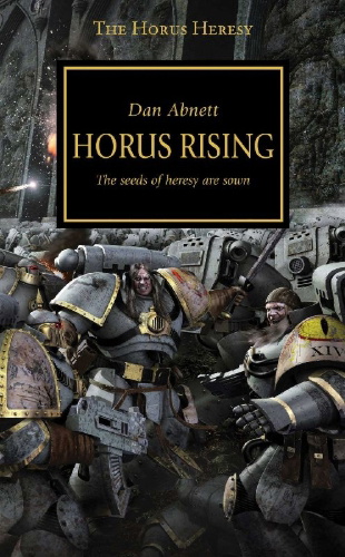 Buchcover und Innenansicht für das Buch: The Horus Heresy 01. Horus Rising