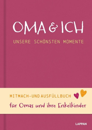 Buchcover und Innenansicht für das Buch: Oma und ich - unsere schönsten Momente