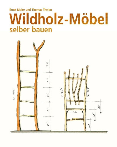 Buchcover und Innenansicht für das Buch: Wildholz-Möbel selber bauen
