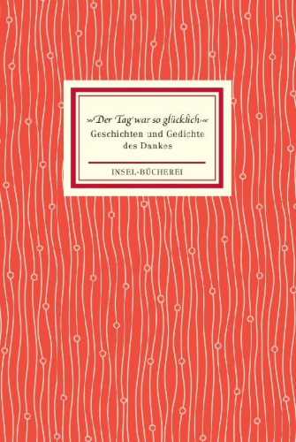 Buchcover und Innenansicht für das Buch: »Der Tag war so glücklich«