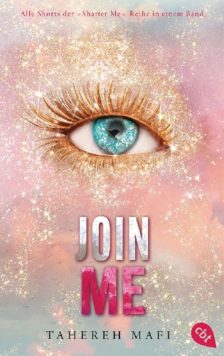Buchcover und Innenansicht für das Buch: Destroy me/Fracture me/Shadow Me/Reveal Me/Believe Me