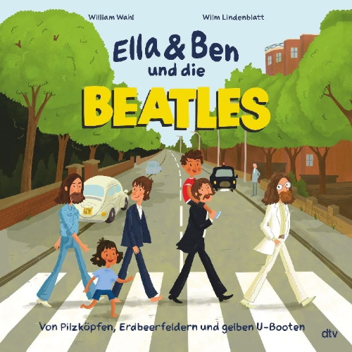 Buchcover und Innenansicht für das Buch: Ella & Ben und die Beatles - Von Pilzköpfen, Erdbeerfeldern und gelben U-Booten