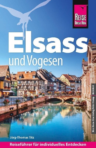 Buchcover und Innenansicht für das Buch: Reise Know-How Reiseführer Elsass und Vogesen