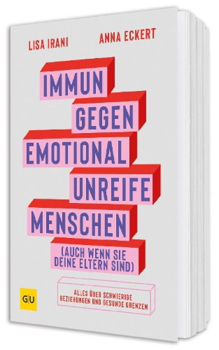 Buchcover und Innenansicht für das Buch: Immun gegen emotional unreife Menschen (auch wenn sie deine Eltern sind)